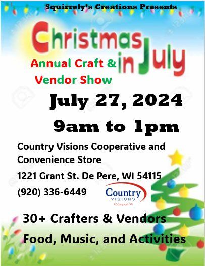 Christmas in July Annual Craft & Vendor Show