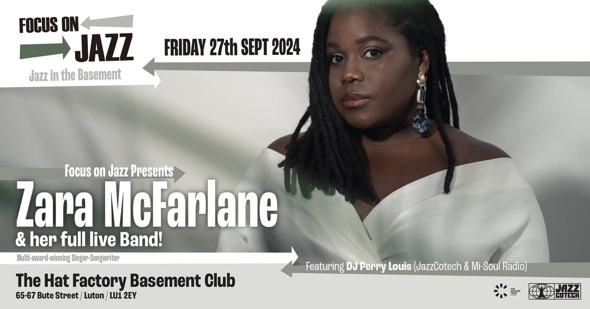 Multi-award-winning Singer Zara McFarlane & Band!