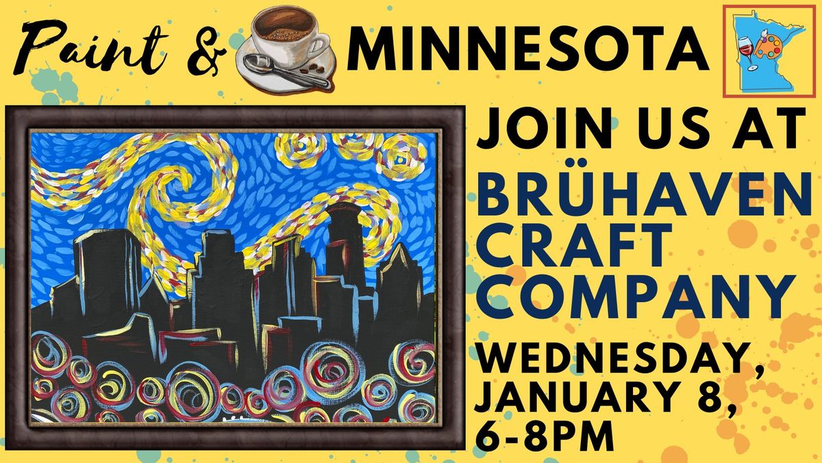 January 8 Paint & Sip at Br\u00fchaven Craft Company - NEW VENUE