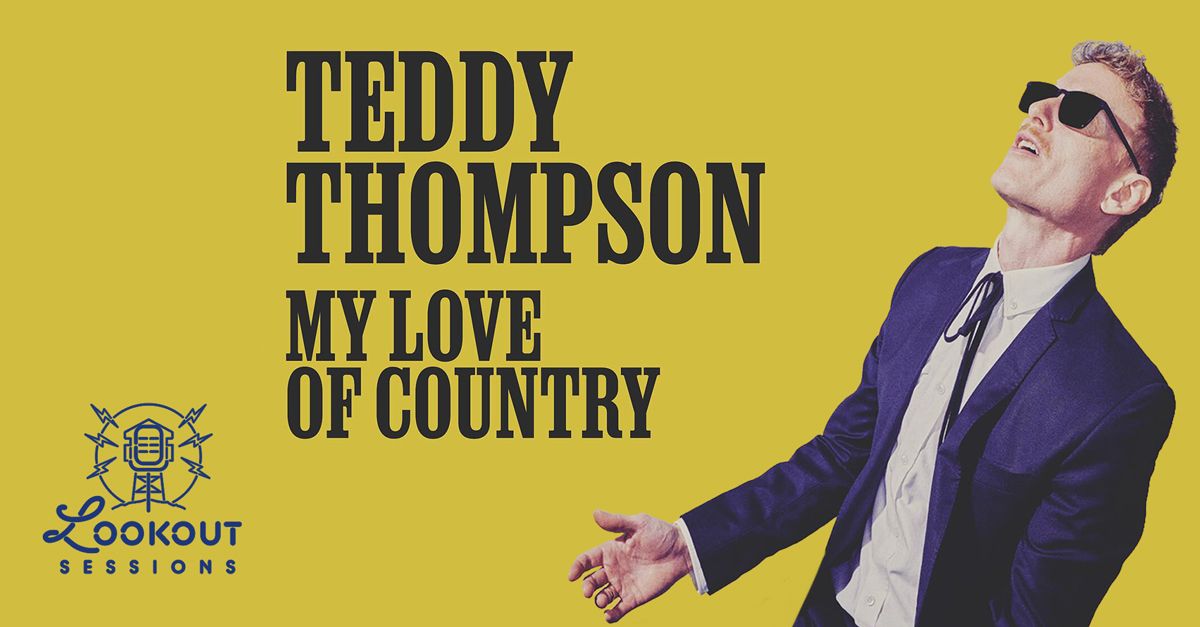 Lookout Sessions: Teddy Thompson