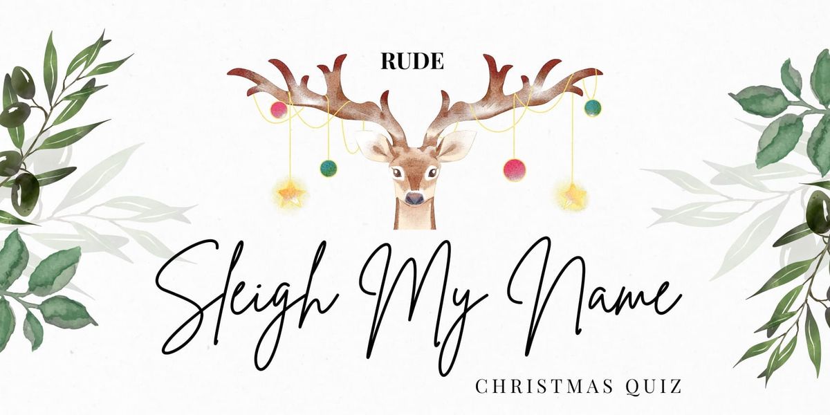 Sleigh My Name Christmas Quiz