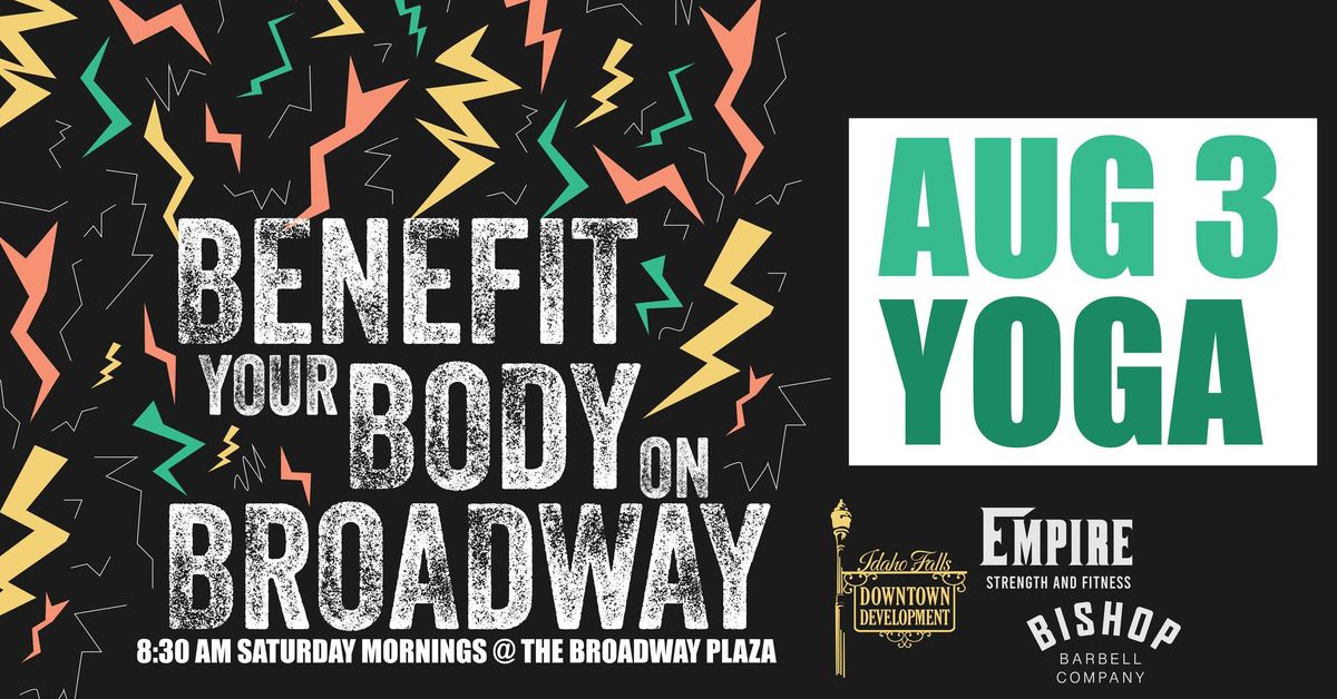 Benefit your Body on Broadway - Yoga