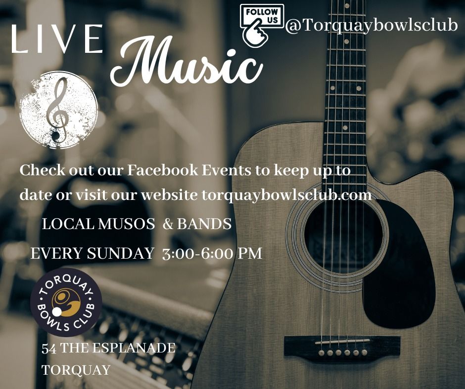 LIVE MUSIC SUNDAYS @ THE BOWLO .