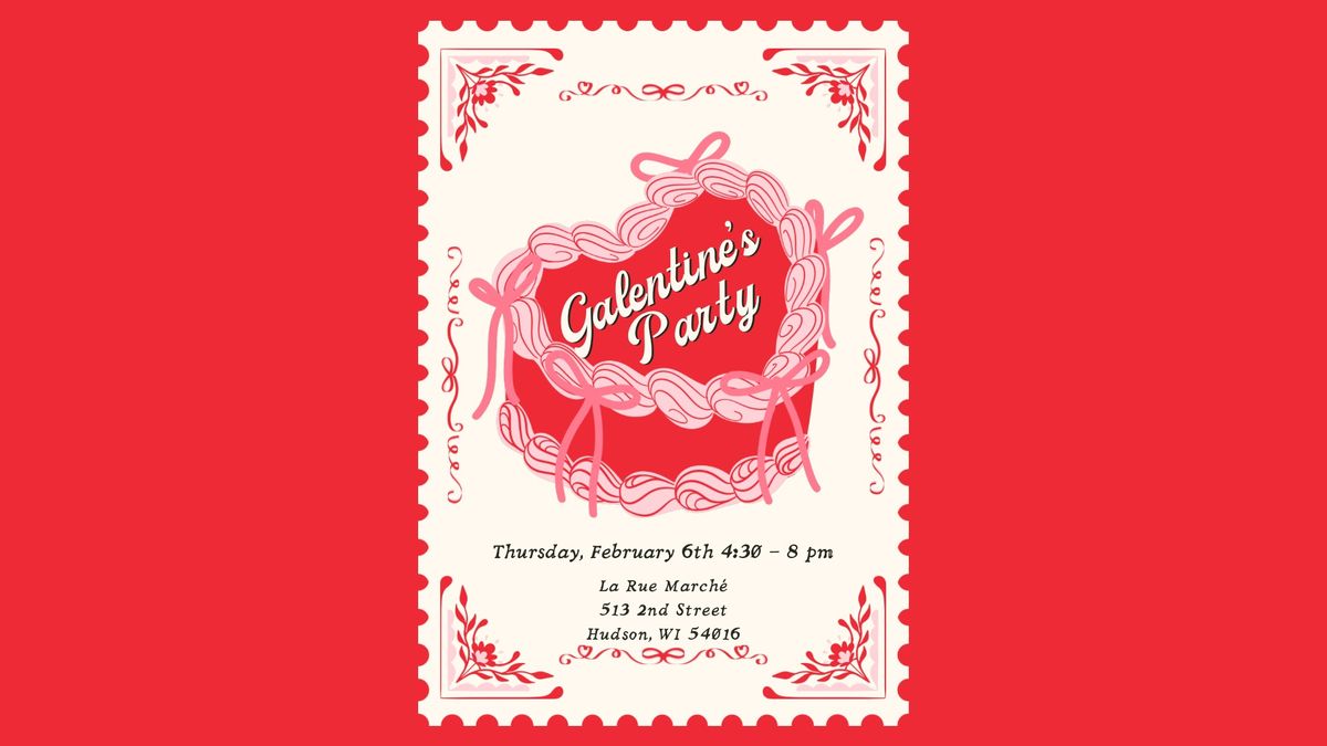 La Rue March\u00e9 Galentine\u2019s Party 