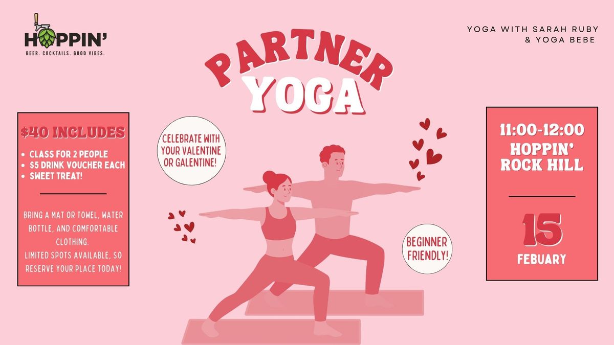 Partner Yoga Class: Celebrate with Your Valentine or Galentine!