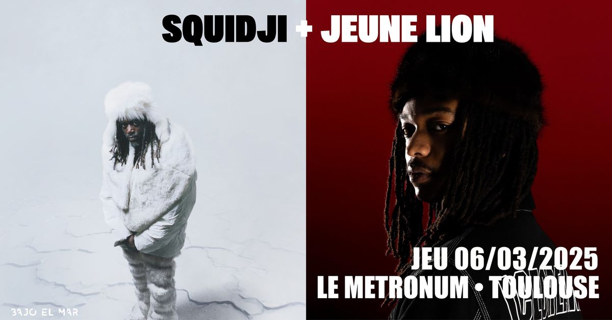 SQUIDJI + JEUNE LION