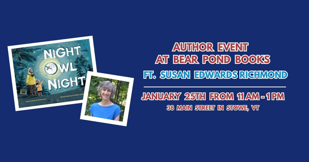 Author Event: Susan Edwards Richmond at Bear Pond Books in Stowe!