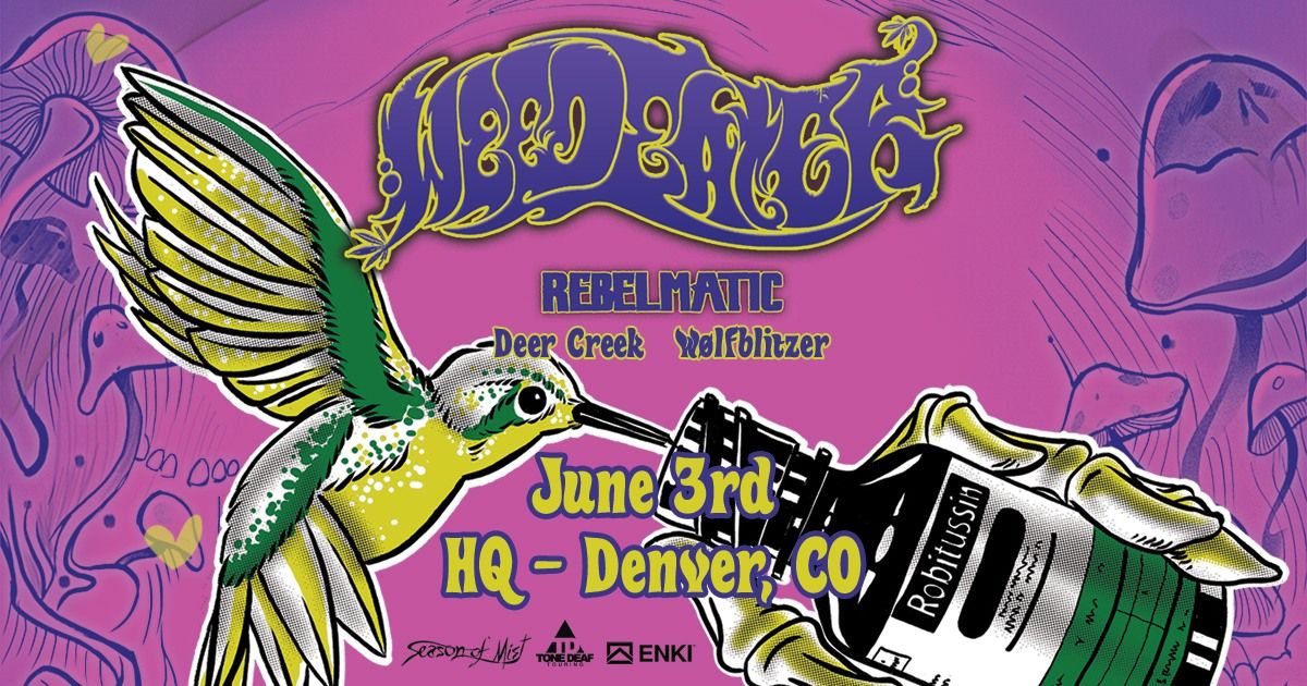 Weedeater + Rebelmatic | Denver, CO