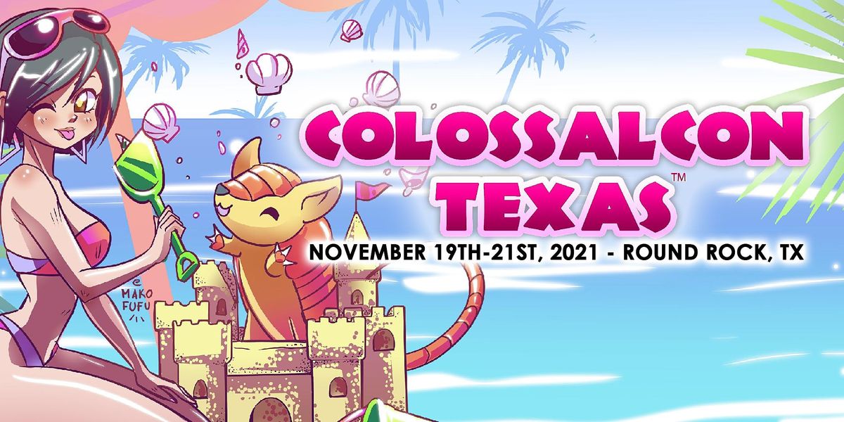 Colossalcon Texas 2021