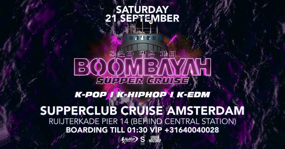 BOOMBAYAH Supper Cruise (100% K-POP\/K-HIPHOP\/K-EDM.)