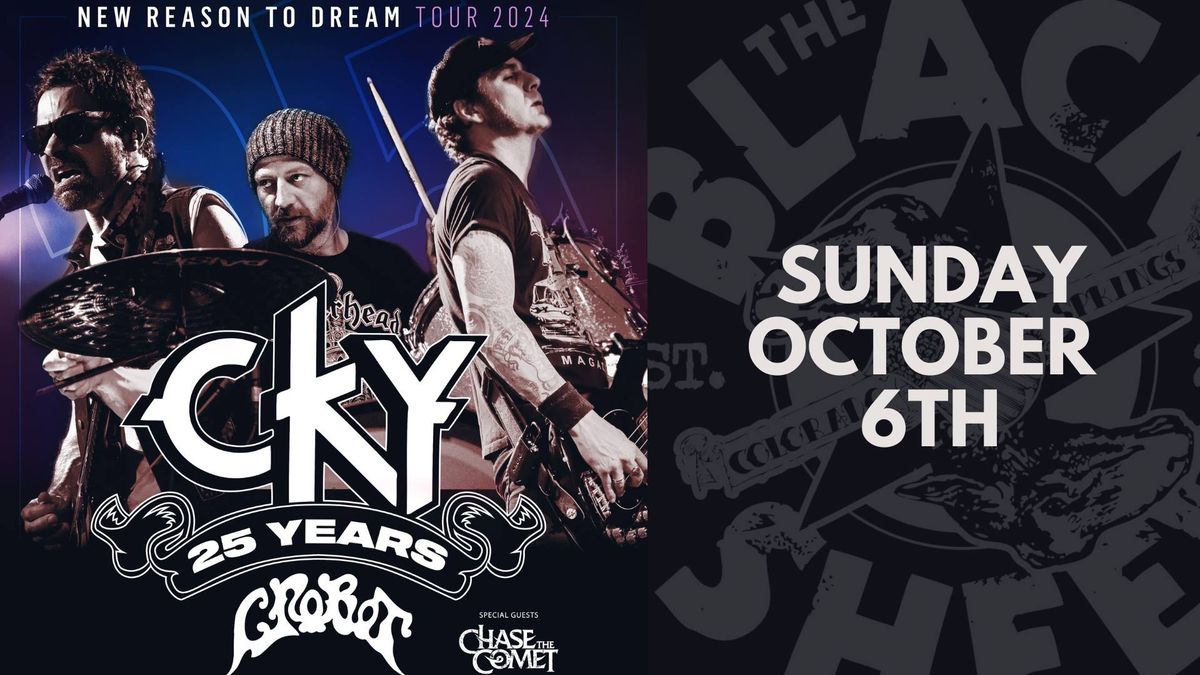 94.3 KILO Presents CKY - New Reason To Dream Tour w\/ Crobot & Chase The Comet @ The Black Sheep