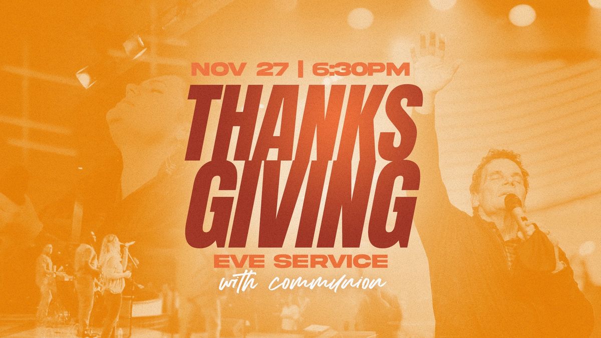 Thanksgiving Eve Service 