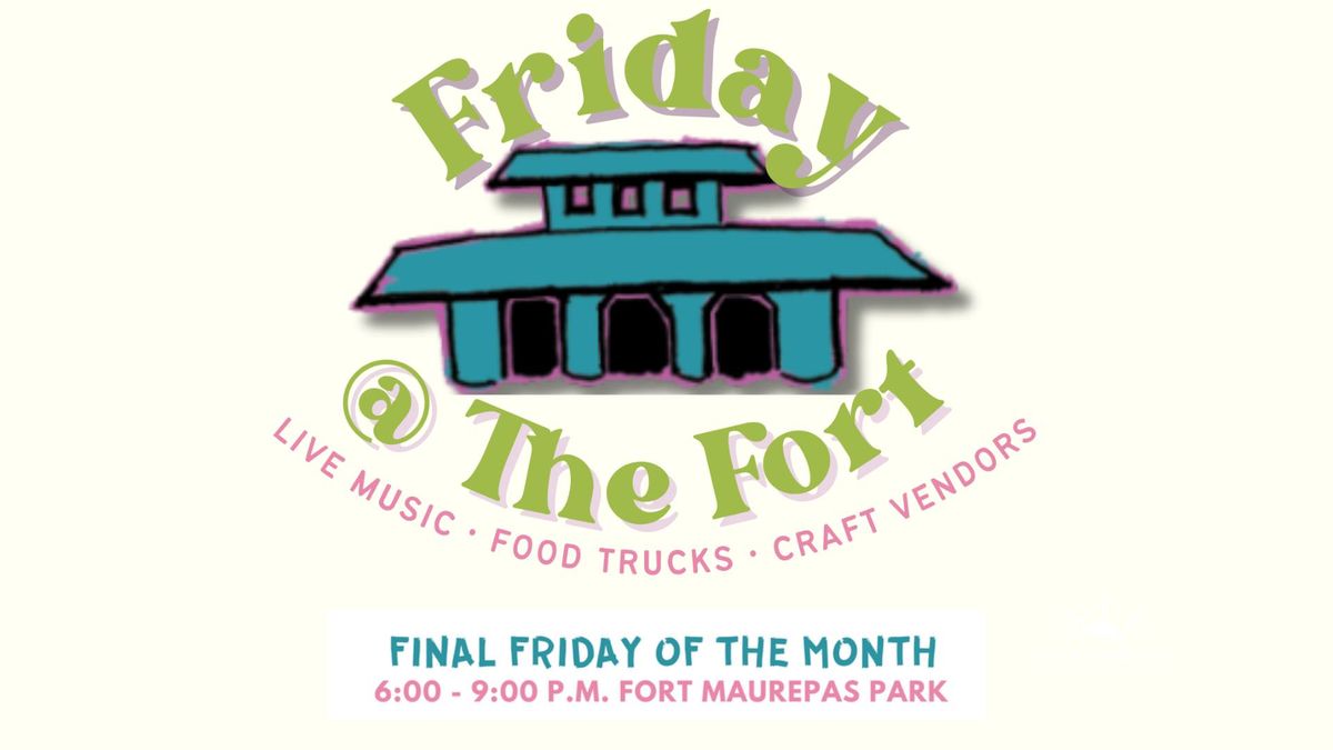 Friday @ The Fort - Saint Social