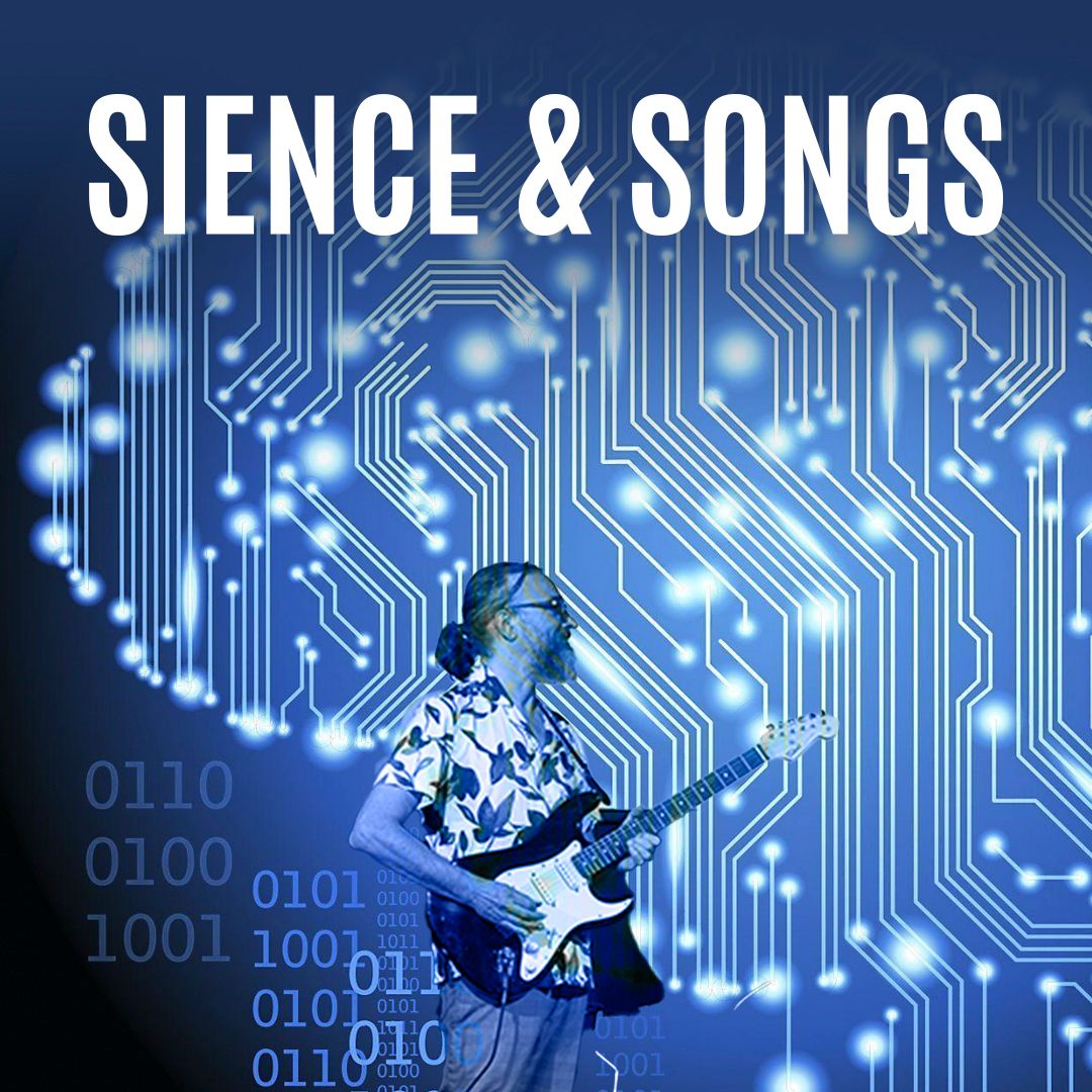 Science and Songs