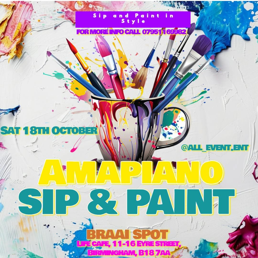 Amapiano Sip and paint \ud83c\udfa8