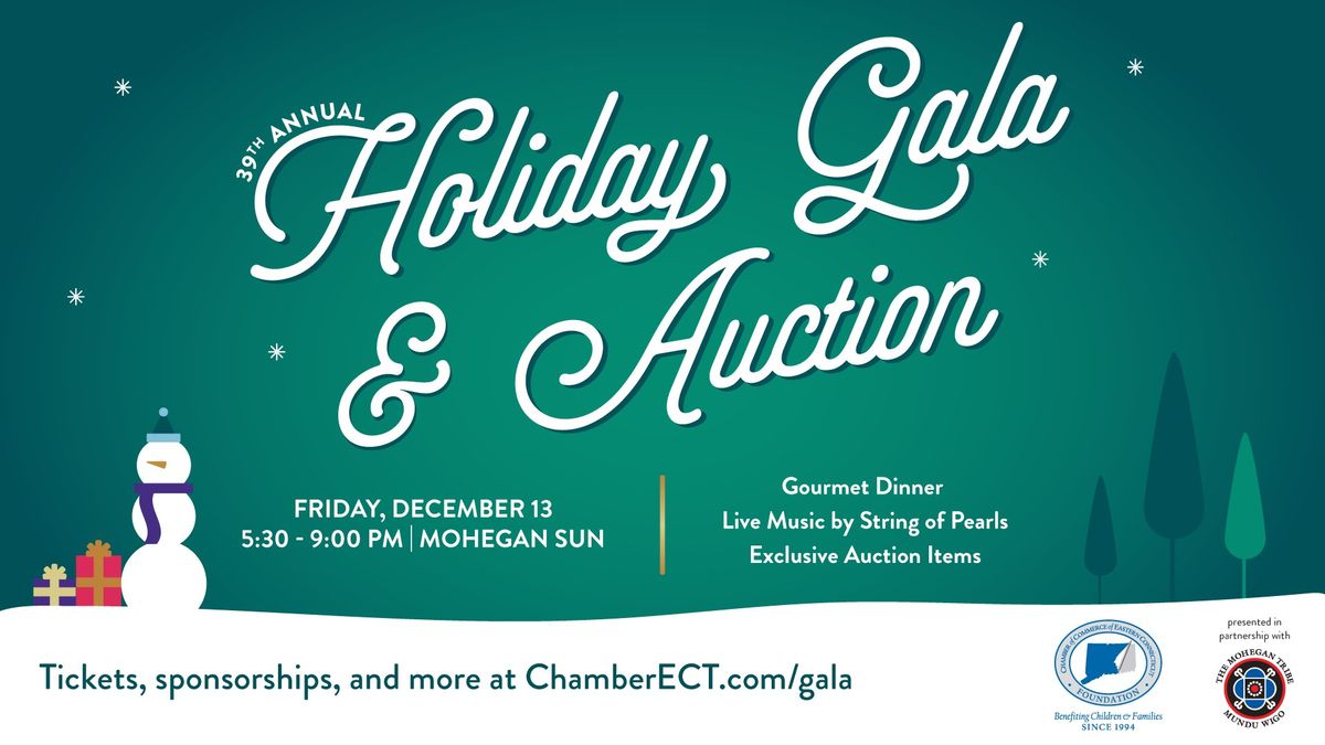 39th Annual Holiday Gala and Auction