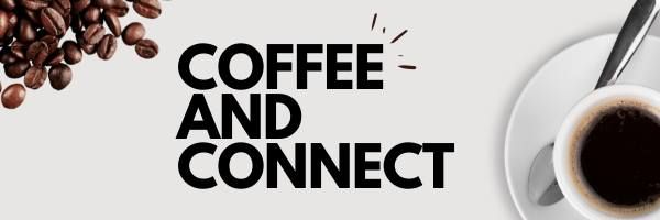 Coffee & Connect