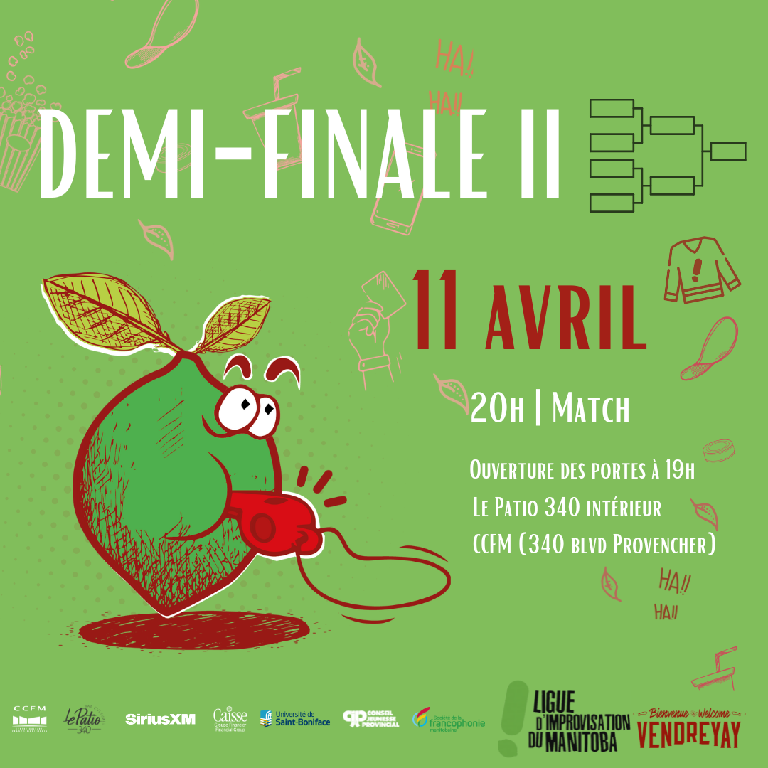 LNI - Ligue Nationale D'improvisation - Demi-Finale at MTELUS