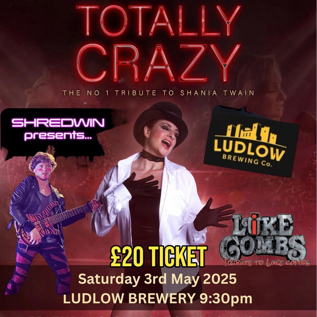 LikeCombs presents Shredwin & Totally Crazy Shania Tribute