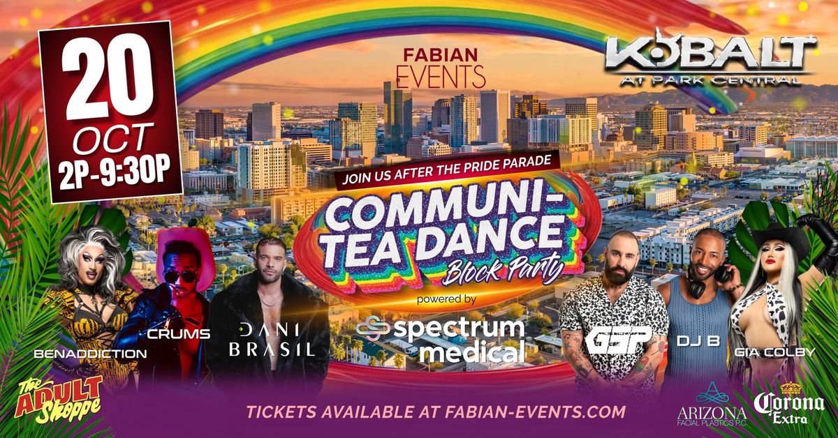 PHX Pride Communi-Tea Dance Block Party