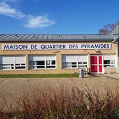 Maison de Quartier des Pyramides