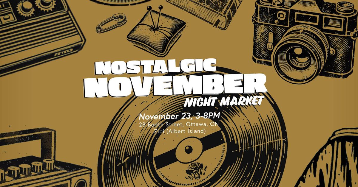 Nostalgic November Night Market