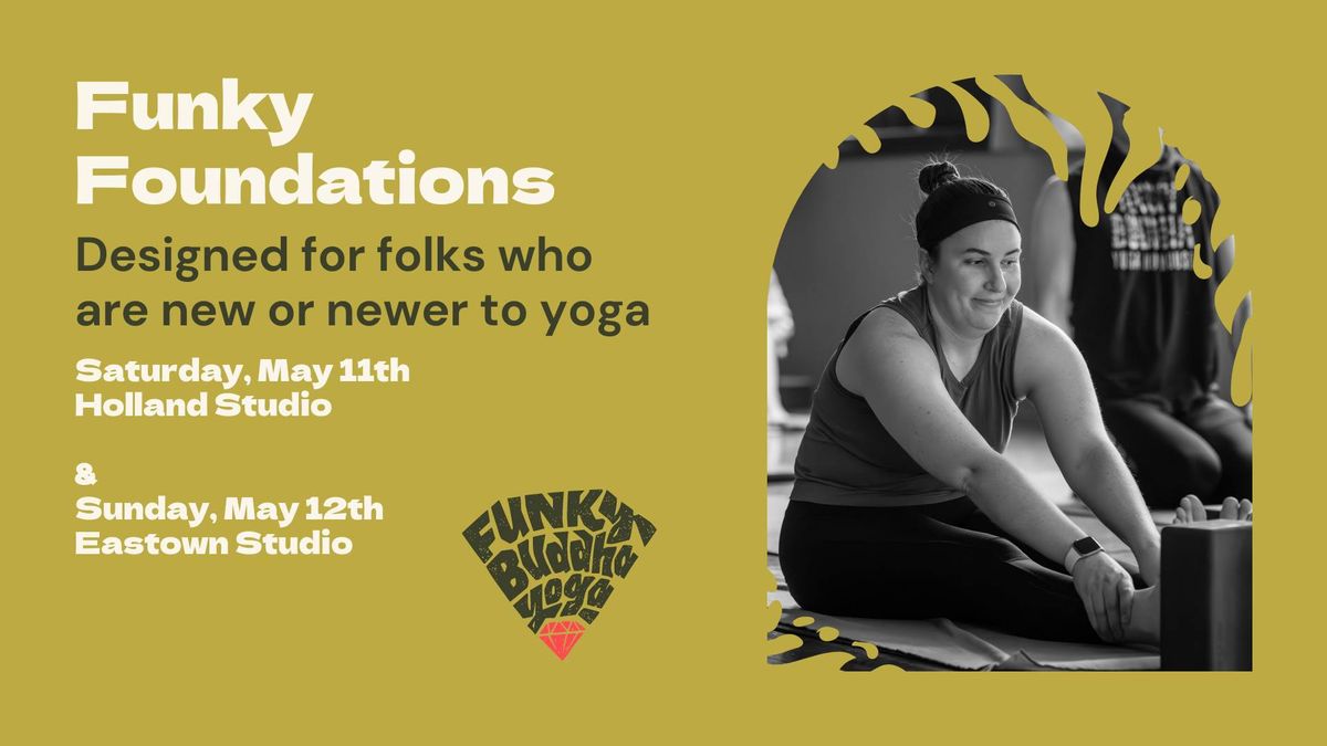 Funky Foundations | Funky Buddha Yoga