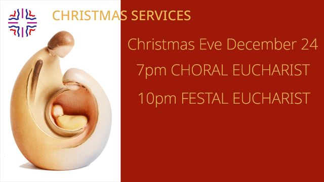 Christmas Eve Choral Eucharist