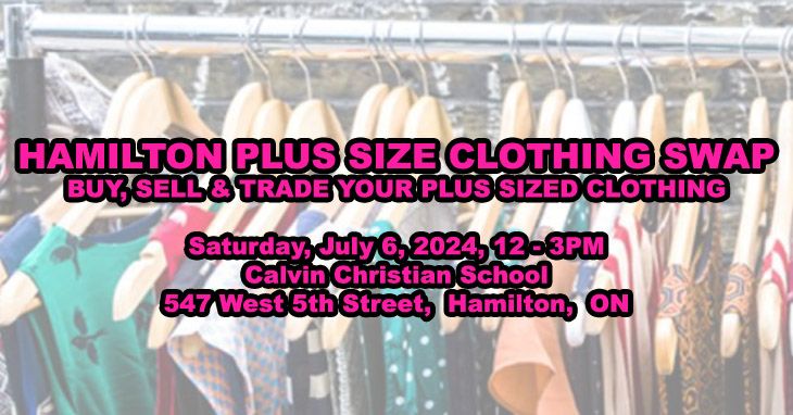 8th Annual Hamilton Plus Size Clothing Buy \/ Sell \/ Swap