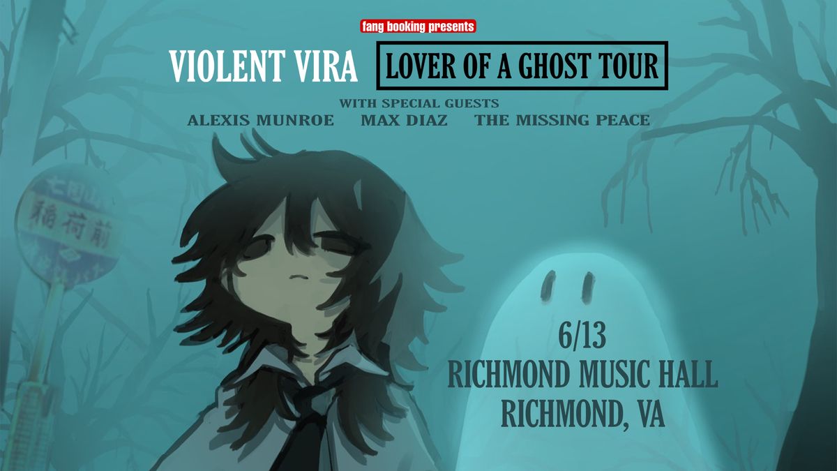 Violent Vira w\/ Alexis Munroe, Max Diaz, and The Missing Piece - Richmond Music Hall - 6\/13\/2024