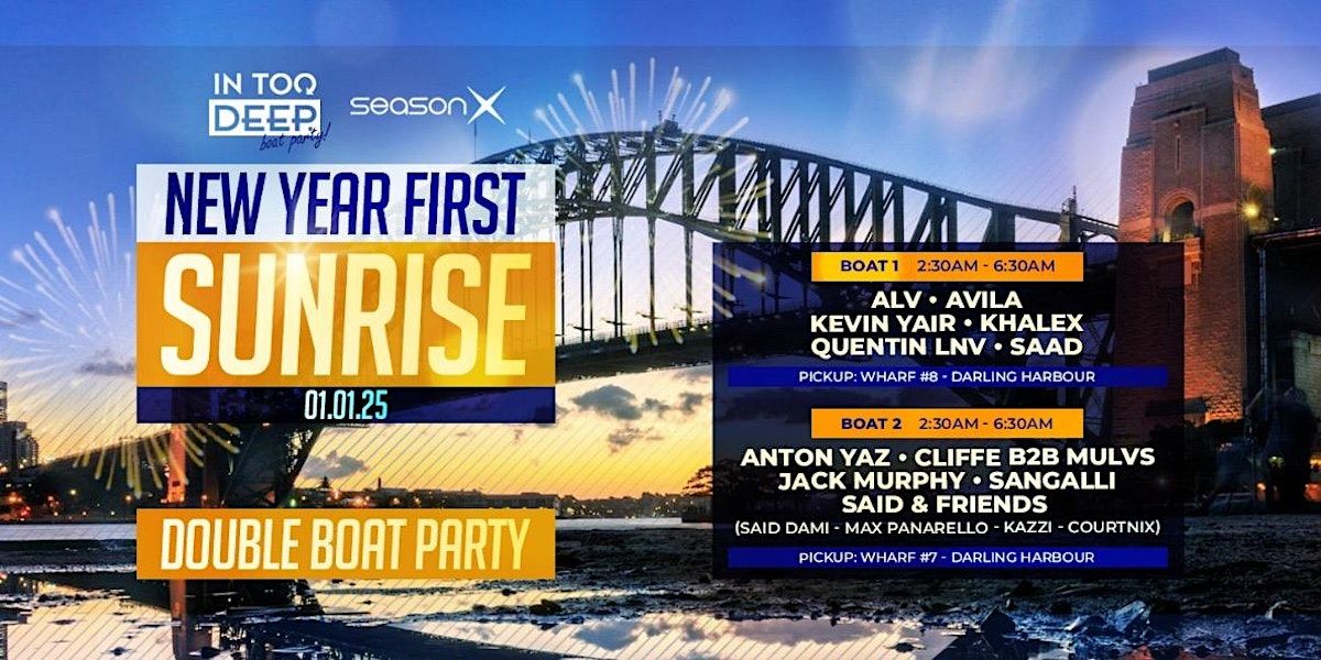 New Year\u2019s Sunrise Cruise 2025 - Double Boat Party | InTooDeep & Season X