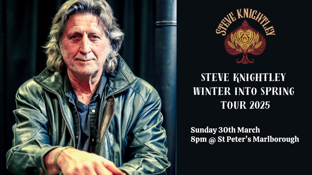 Steve Knightley - Winter Into Spring Tour 2025