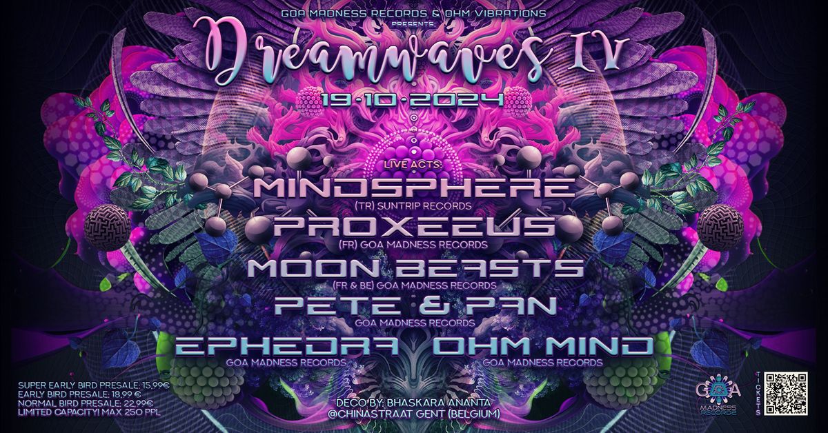 Goa Madness Records & Ohm Vibrations presents: Dreamwaves IV