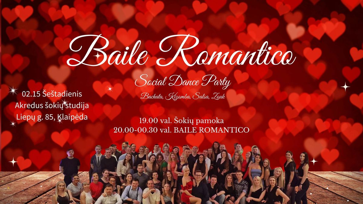 BAILE ROMANTICO Valentine edition 02.15 | Social Dance Party Klaipeda