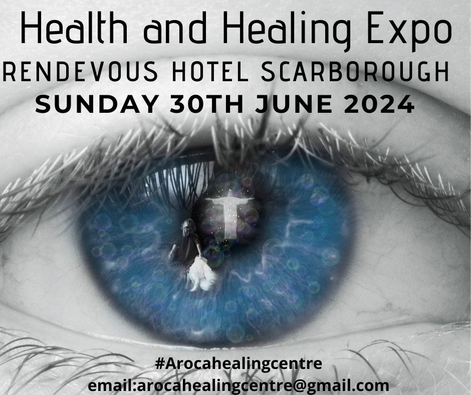 Health and Healing Expo JUNE 2024