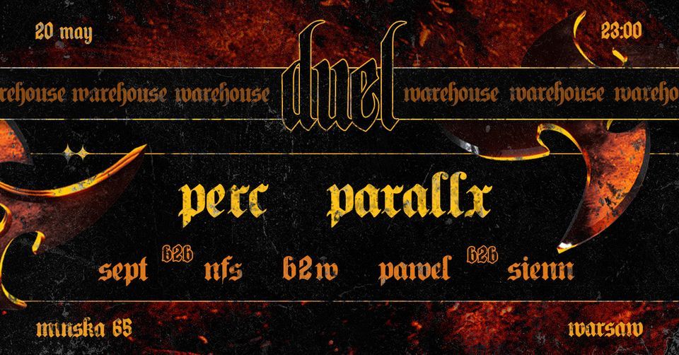 DUEL Warehouse III: Perc | Parallx