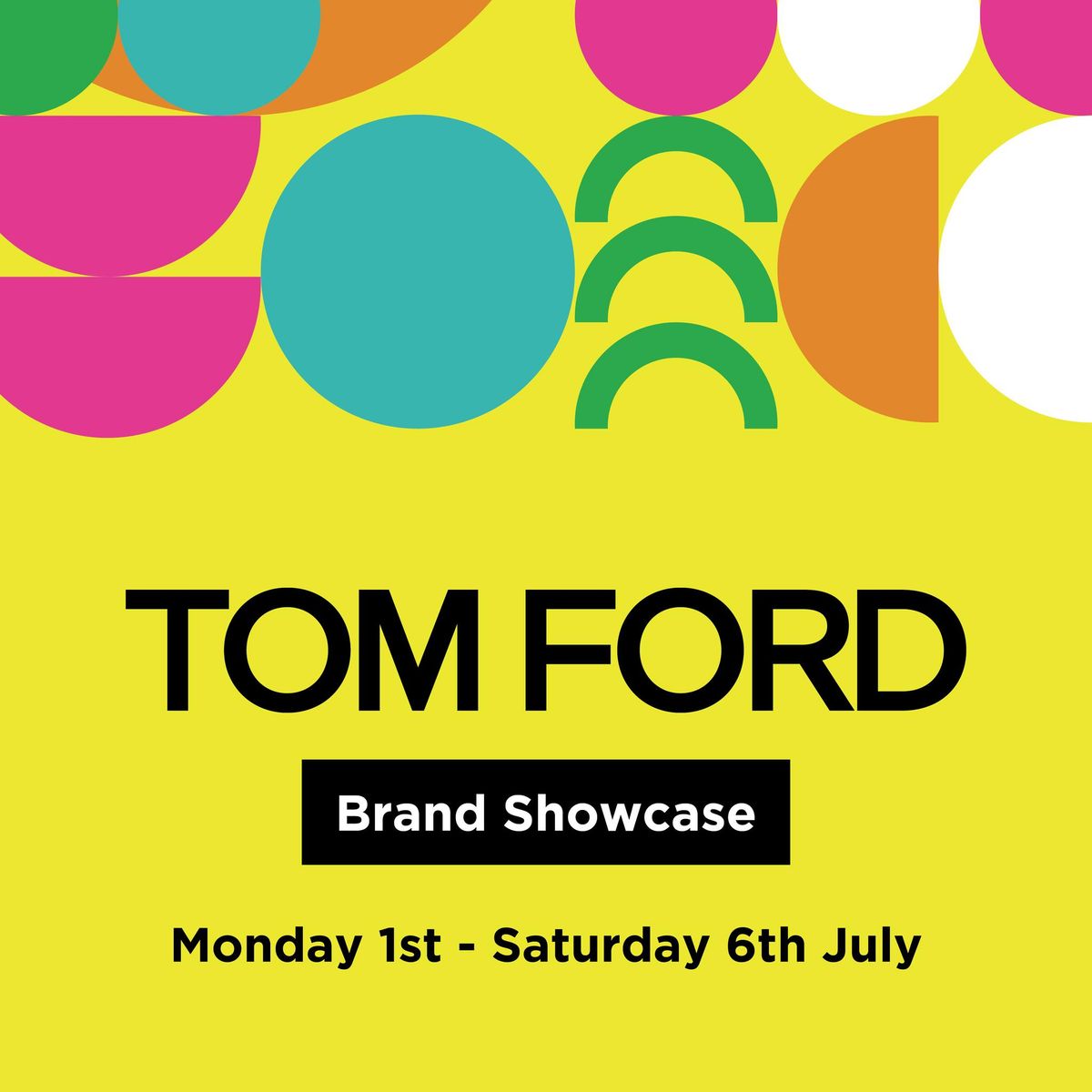 Tom Ford Brand Showcase