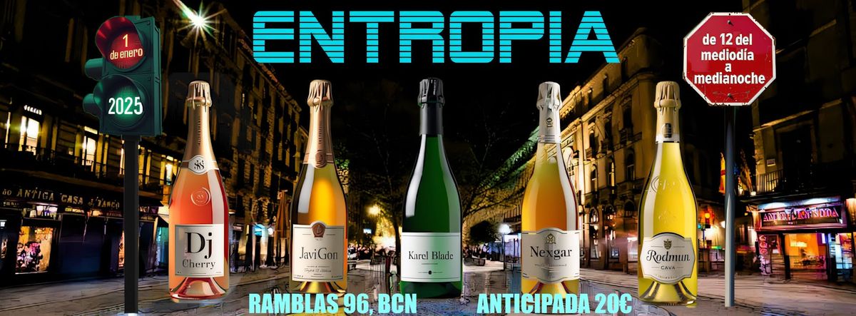 ENTROPIA - 1 de Enero 2025 - Brindamos con el mejor Techno