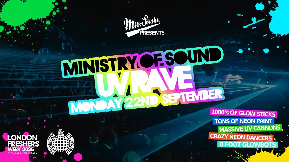 The London Freshers UV Rave 2025 \ud83d\udd0bSeptember 22nd \u26a1 BOOK NOW \u26a1 [LONDON FRESHERS WEEK 2025]