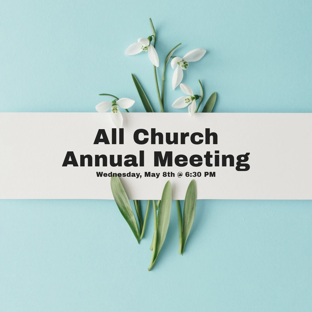 All Church Annual Meeting