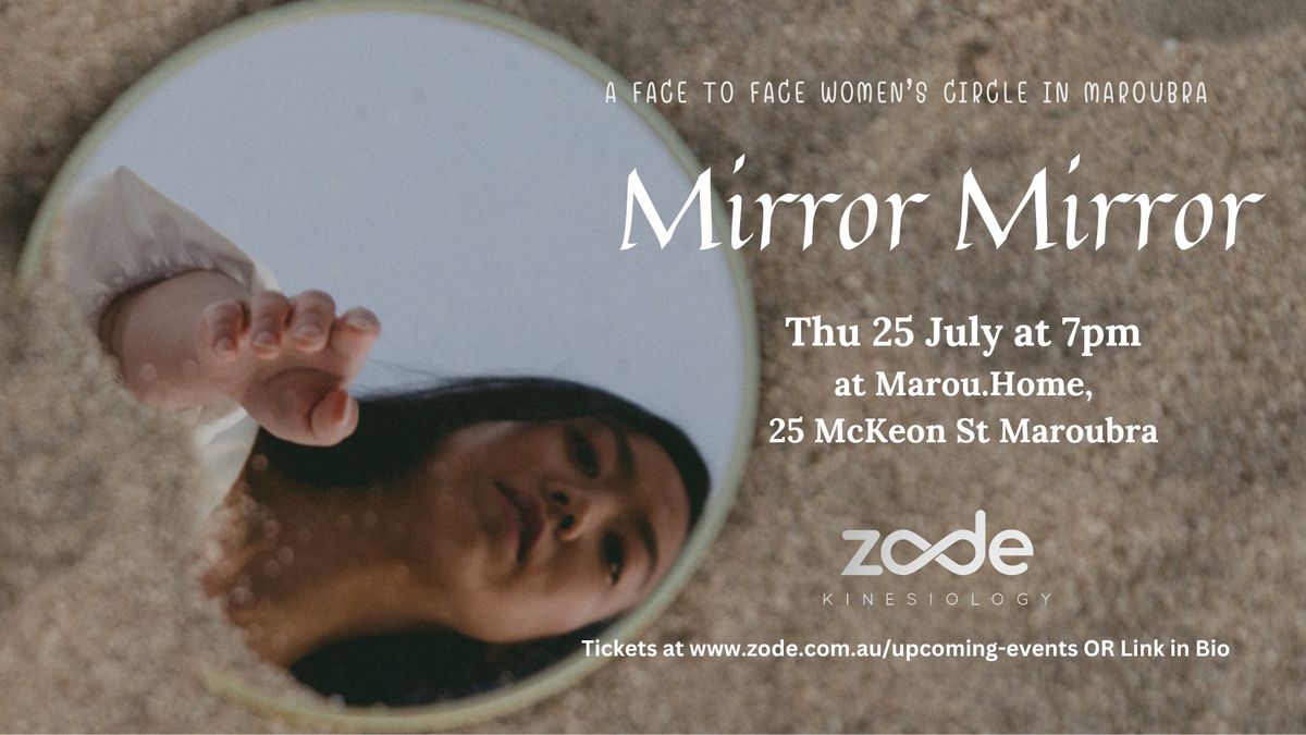 Mirror Mirror ~ A Women's Circle