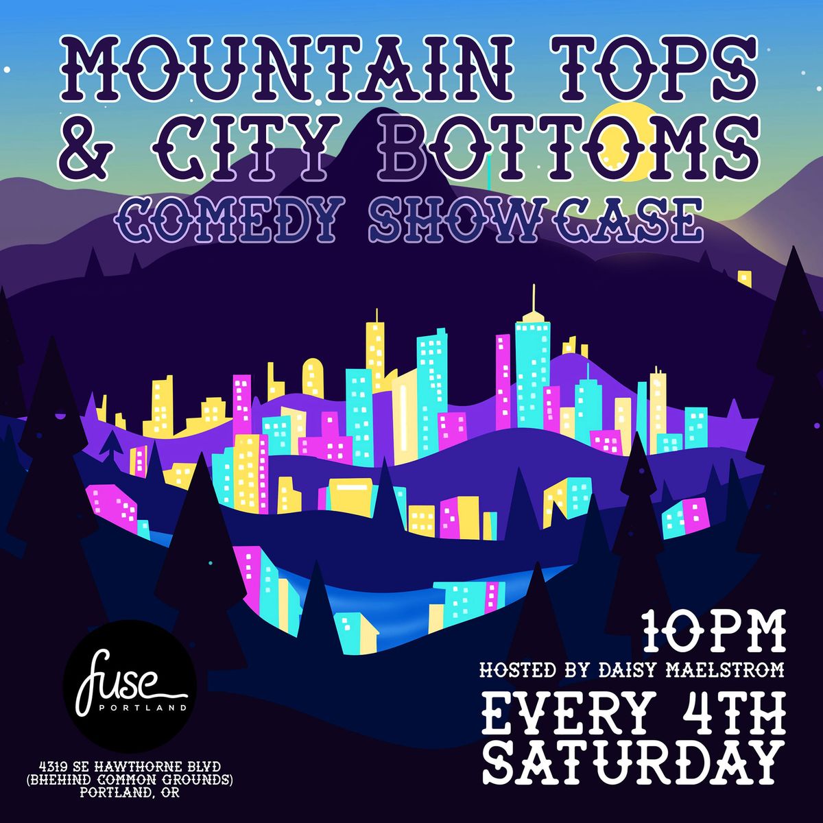 Mountain Tops and City Bottoms Queer Comedy Showcase