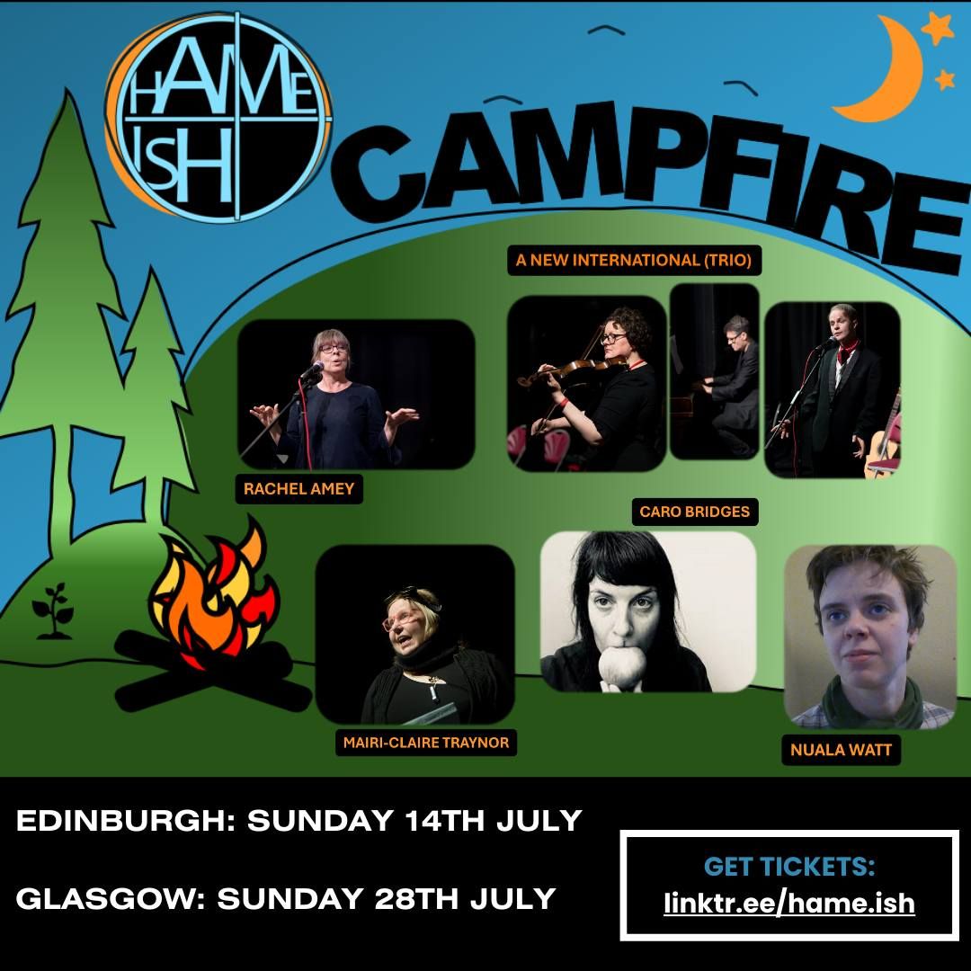Hame-ish Campfire (#12)- Edinburgh