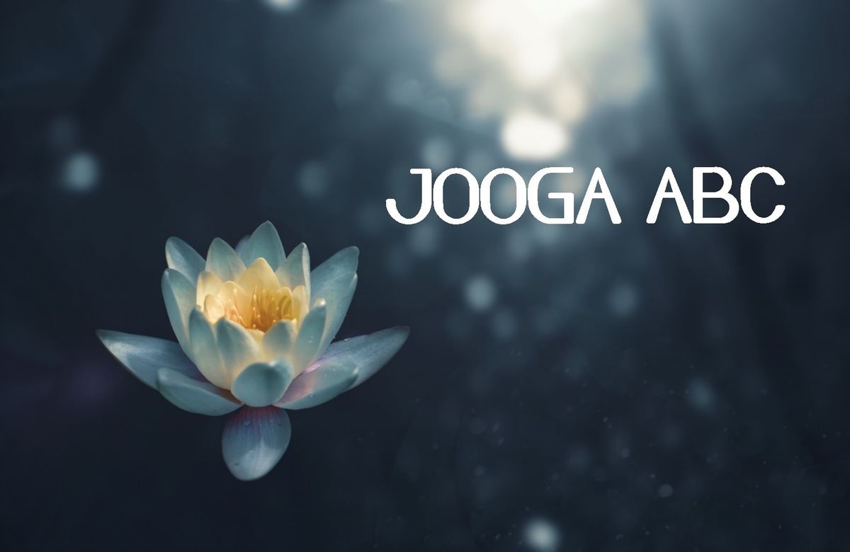 JOOGA ABC - joogakursus algajatele