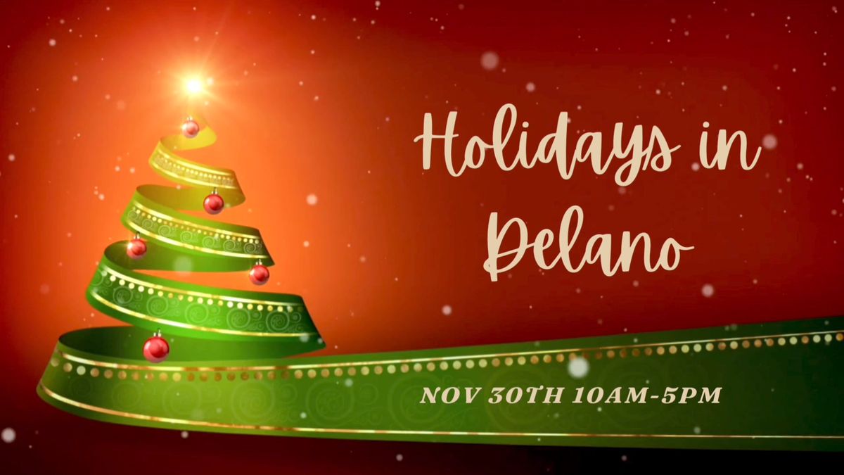 Holidays in Delano 