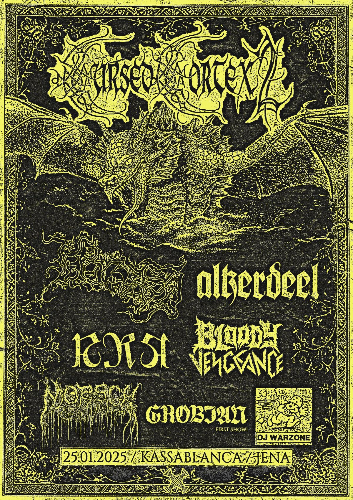 Cursed Cortex II w\/ Alkerdeel, Bloody Vengeance, Hagzissa, ARA and more