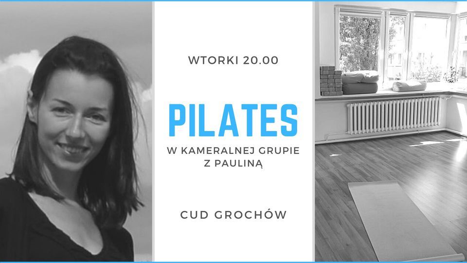 Pilates - zaj\u0119cia grupowe na Grochowie \u2013 wtorki 20.00