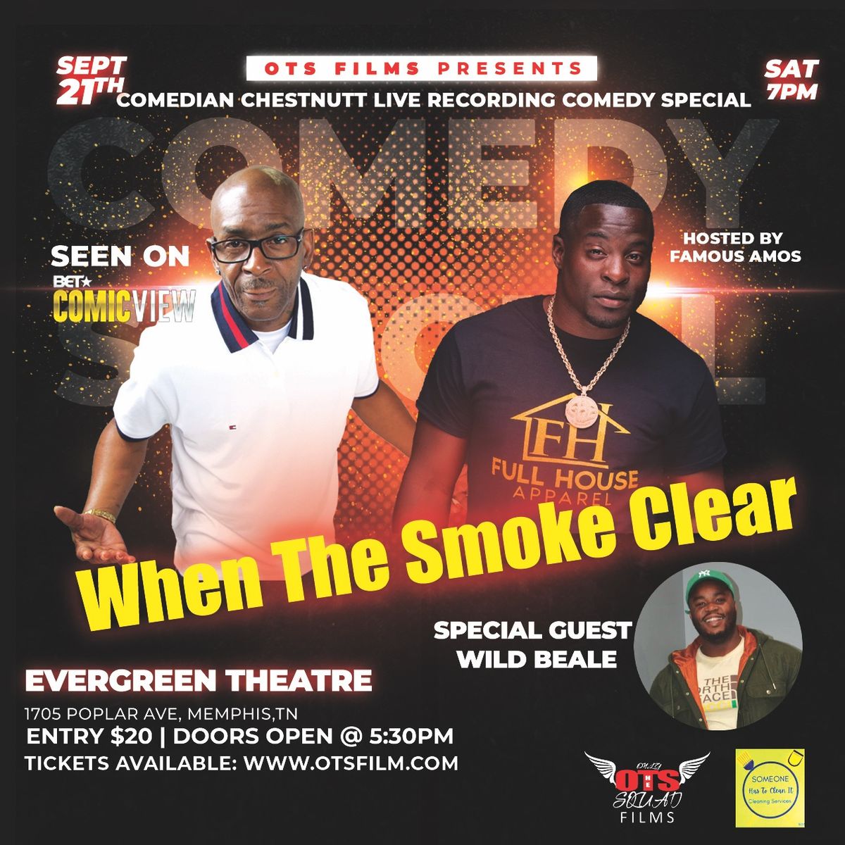 When The Smoke Clear Comedy Special