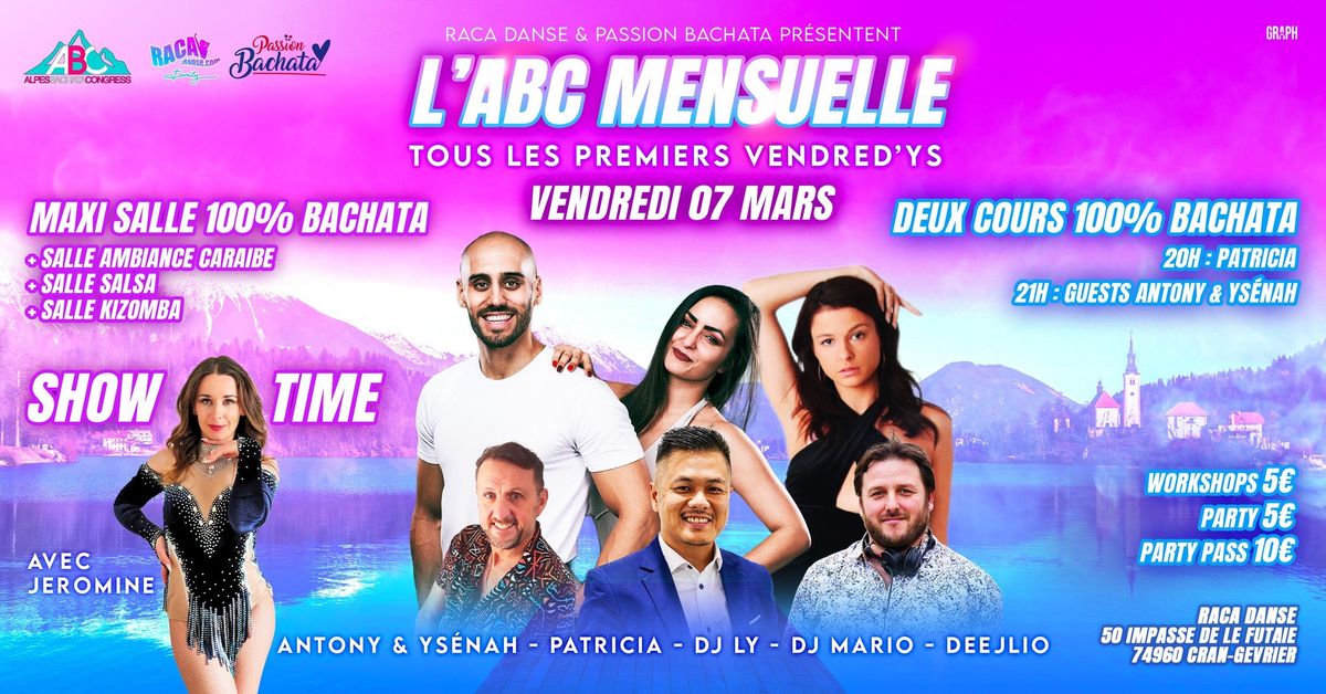 l'ABC Night Mensuelle (tous les 1er vendredy's) Annecy