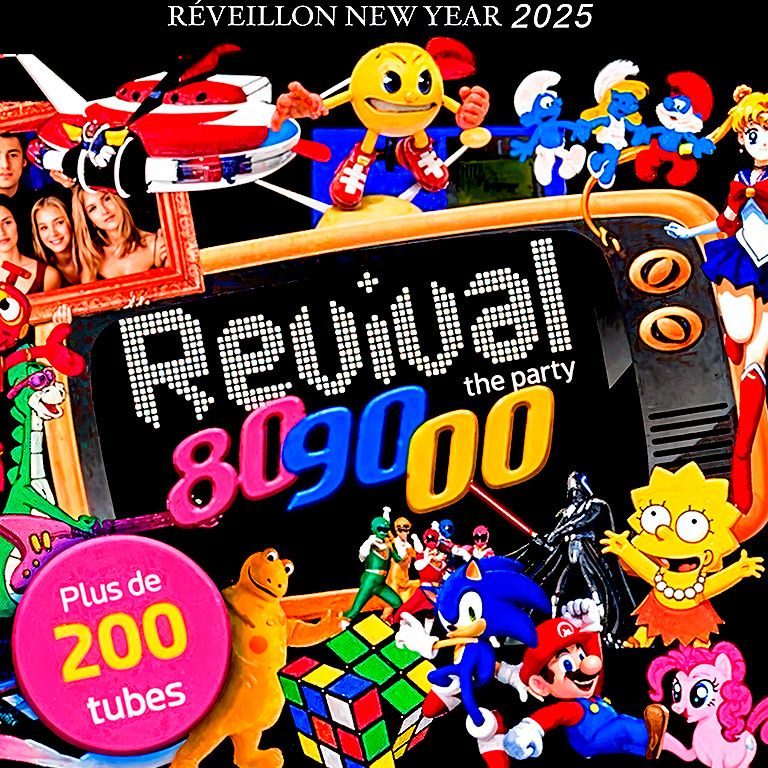 R\u00c9VEILLON REVIVAL ANN\u00c9ES 80-90-00  NEW YEAR PARTY 2025 \/\/ PALACE SAINT HONOR\u00c9 LE GRAND NOUVEL AN